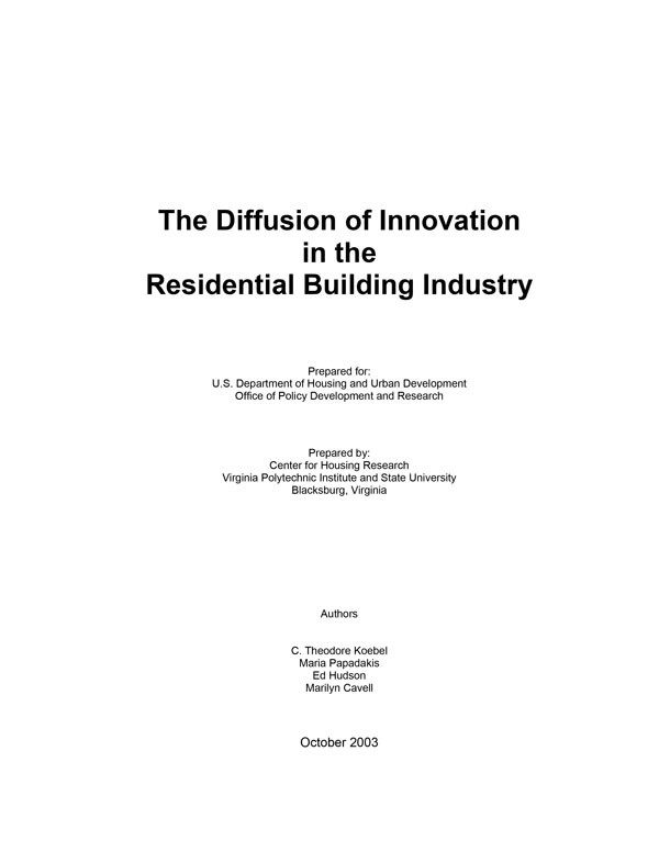 The Diffusion of Innovation in the Residential Building Industry PDF