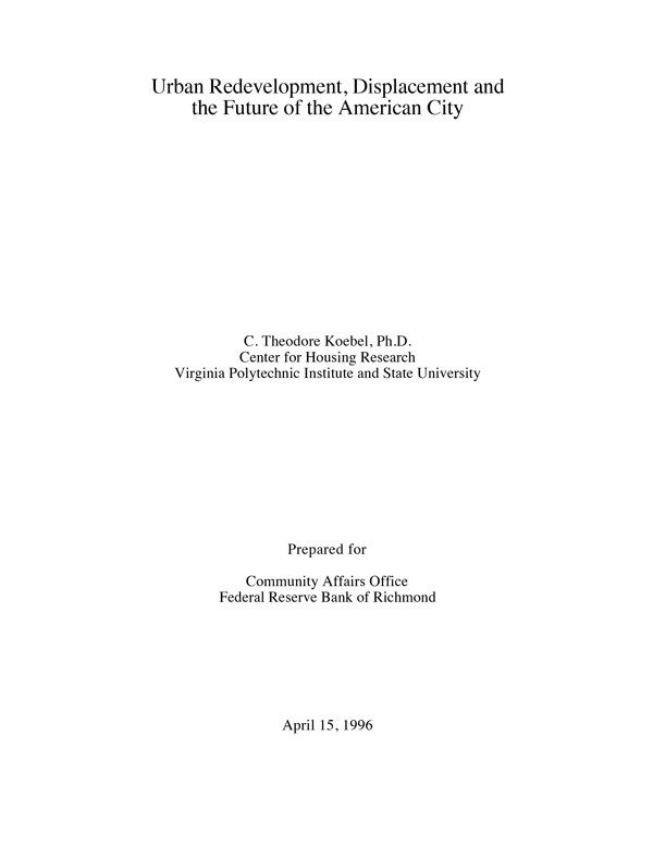 Urban Redevelopment, Displacement and the Future of the American City Cover