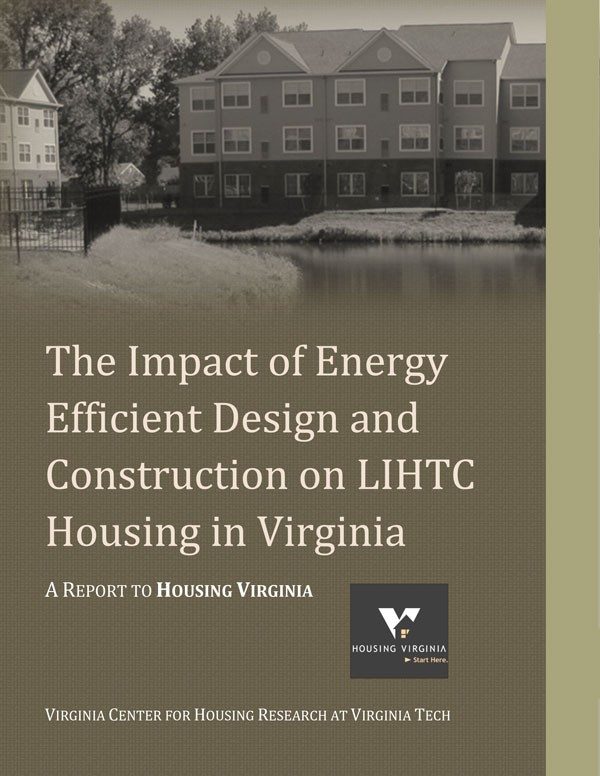The Impact of Energy Efficient Design and Construction on LIHTC Housing in Virginia Cover